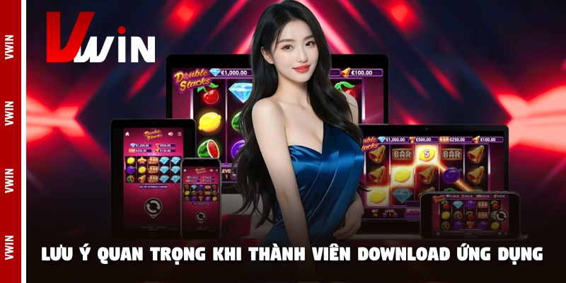 tai app ung dung Lý do người chơi nên tải ứng dụng Vwin