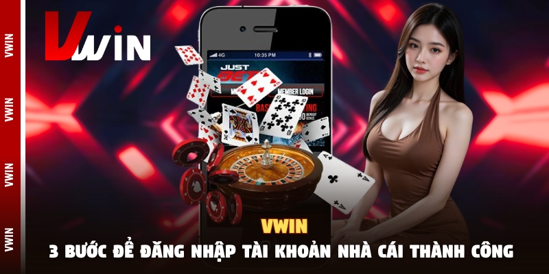 vwin dang nhap Lưu ý quan trọng nhất khi thành viên đăng nhập V win
